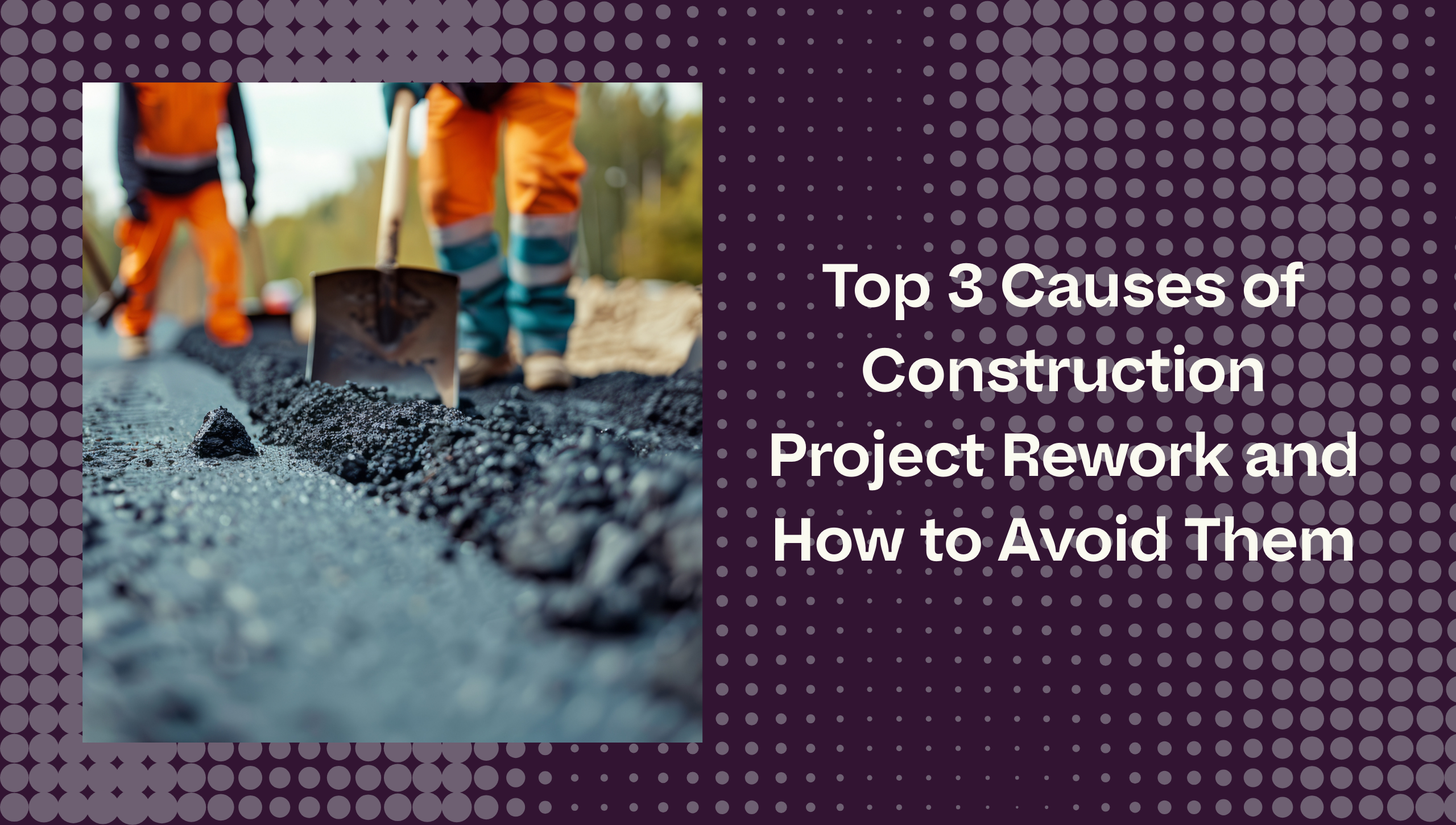 asphalt roadwork illustrating project rework